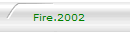 Fire.2002